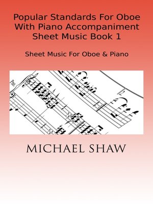 cover image of Popular Standards For Oboe With Piano Accompaniment Sheet Music Book 1